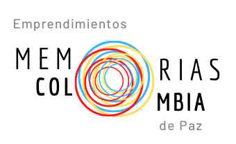 Memorias Colombia. Emprendimientos de Paz